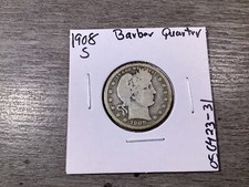 1908 S Barber Silver Quarter Key Date only 784K Minted 050423 31dd picture