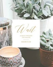 Wait: Psalms 31-60 - Paperback By The Daily Grace Co - VERY GOOD picture