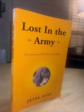 SIGNED Lost In The Army, Hise, Jesse 2005 TPB picture
