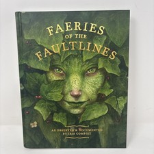 Faeries of the Faultlines : Expanded, Edited Edition by Iris Compiet 2021 picture