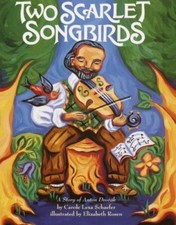Two Scarlet Songbirds: A Story of Anton Dvorak picture