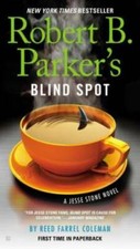 Robert B. Parker's Blind Spot (A Jesse Stone Novel) - Paperback - GOOD picture