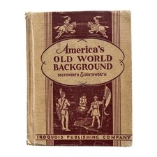 Vintage America's Old World Background Hardcover History Textbook 1943 picture