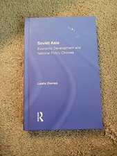 Soviet Asia : Economic Development and National Policy Choices, Hardcover by ... picture