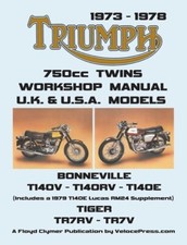 TRIUMPH 750cc TWINS 1973-1978 WORKSHOP MANUAL: All Uk, General Export & USA~NEW picture