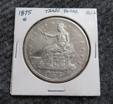 1875 S Trade Dollar - AU+ picture