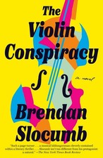 The Violin Conspiracy: A GMA Book C..., Brendan Slocumb picture