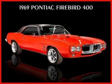1969 Pontiac Firebird 400 in Orange & Black NEW Metal Sign: 12x16