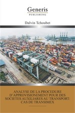 Analyse de la proc�dure d'approvisionnement pour des soci�t�s auxiliaires au tra picture
