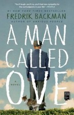 A Man Called Ove: A Novel - Paperback By Backman, Fredrik - VERY GOOD picture