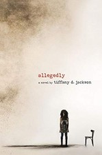 Allegedly: A Story About Injustice, Trauma, and the Search for Truth picture