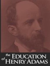 The Education of Henry Adams Perfect Henry Adams picture