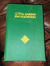1956 The Wise Garden Encyclopedia Edited By E.L.D. Seymour,BSA picture