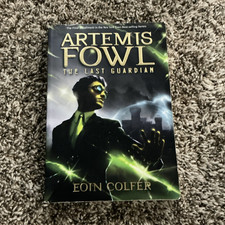 Artemis Fowl: The Last Guardian Hardcover Novel w/ Dust Jacket by Eoin Colfer picture