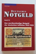 Deutsches Notgeld Band 12 Wertbestandiges Notgeld Inflation 1923 1924 Muller PB picture