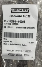 00-185700-00003 Hobart Electric Heater Genuine OEM - NEW picture