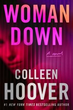 Woman Down: A Novel picture