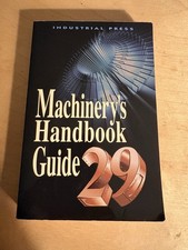 Machinery's Handbook Guide 29th Edition 9780831129033 Brand New Paperback picture