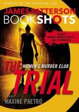 The Trial: A BookShot: A Women's Murder Club Story (BookShots) - VERY GOOD picture