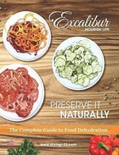 Preserve It Naturally: A Complete Guide to Food Dehydration - Paperback - GOOD picture