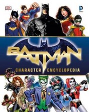 Batman Character Encyclopedia - Hardcover By Manning, Matthew K. - GOOD picture