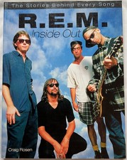 R. E. M. Inside Out : The Stories Behind Every Song by Craig Rosen (1997, PB) picture