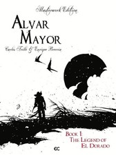 Alvar Mayor Book 1: The Legend of El Dorado (2023 Hardcover), Trillo, Breccia picture