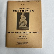 Beethoven Ten VIOLIN AND PIANO SONATAS: Kalmus Study Scores Vol 2 Sonatas 7-10 picture