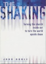 The Shaking, The: Turning the Church Inside Out to Turn the Worl picture