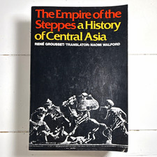 René Grousset The Empire of the Steppes: Central Asia History PB Rutgers 1970 picture