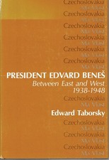 President Edvard Benes: Between East and West, 1938-1948 (Hoover Institution... picture