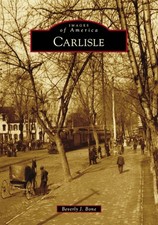 NEW Arcadia Publishing Carlisle, PA 9781467105101 Images of America Trade Paperb picture