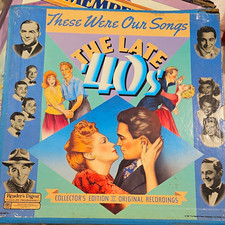 Reader's Digest These Were Our Songs: The Late 40's 1987 12