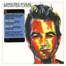 Duncan Sheik - Brighter/Later: A Duncan Sheik Anthology CD picture