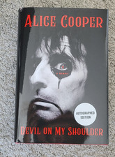 AUTOGRAPHED SIGNED 1st ed Devil on My Shoulder : A Memoir by Alice Cooper NEW HC picture