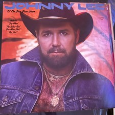 JOHNNY LEE TIL THE BARS BURN DOWN STEREO RECORD ALBUM picture
