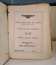 WWII US Navy U-3 Ground School Manual 1942 Aircraft & Ship Recognition + Charts picture