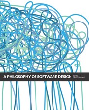 A Philosophy of Software Design, 2nd Edition picture