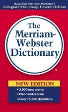 The Merriam-Webster Dictionary - Mass Market Paperback By Merriam-Webster - GOOD picture