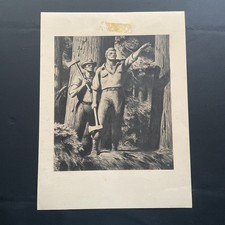 VTG 1950 Robert Riggs TWO LUMBERJACKS Lithograph art 9.5X11 on 11x14 Unsigned picture