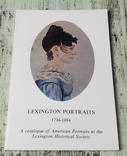 Lexington Portraits 1734-1884 (1977) American Lexington Historical Society Book picture