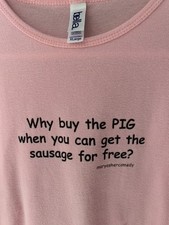 Vintage Bella Pink Graphic Tee Size XL Front Printed Black Text Comedy Graphic picture