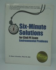 SIX-MINUTE SOLUTIONS FOR CIVIL PE EXAM ENVIRONMENTAL By R. Wane Schneiter picture