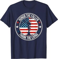 Honor The Fallen Thank The Living Memorial Veteran Unisex T-Shirt picture