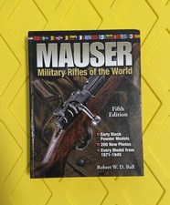 Mauser Military Rifles of the World, 5th Edition - Robert W. D. Ball (Hardcover) picture