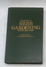 Practical Herb Gardening with Recipes Bryan H. Bunch Mass Market Paperback picture