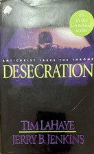 Desecration Antichrist Takes the Throne by Jenkins &  Lahaye VTG HC w/ DJ 2001 picture