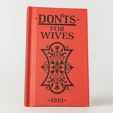 Don'ts for Wives, Antique Hard Cover Book, 1913 picture