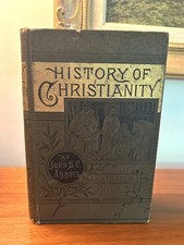 Antique The History of Christianity by John S C Abbott Hardcover 1883 picture
