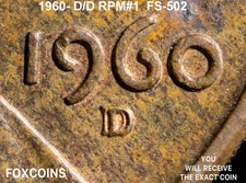 1960-D/D RPM # 1 (FS-502) Lincoln Cent - GEM MS-60 - RARE IN Mint State.   NICE picture